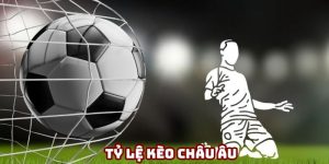 Tỷ lệ kèo châu Âu 8XBET